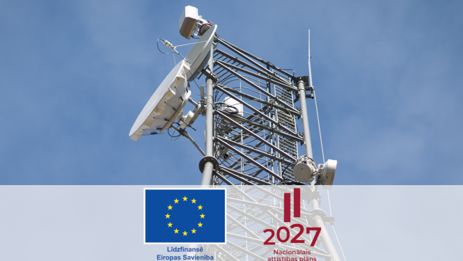 Fotoattēls, kurā redzams radio sakaru tornis un Eiropas Savienības līdzfinansējuma un Nacionālā attīstības plāna 2027 logotipi